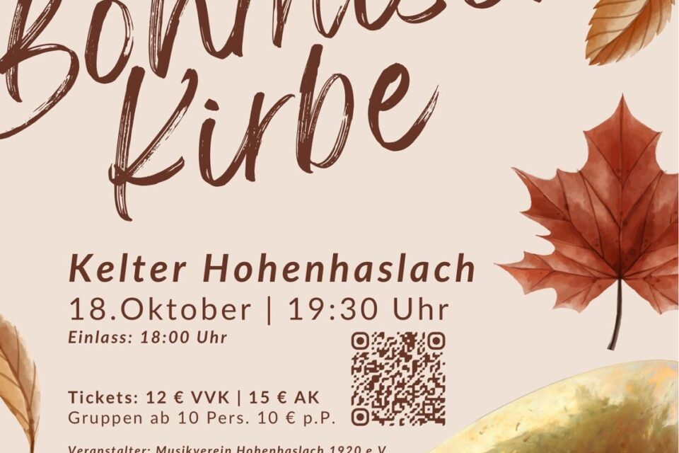 Plakat für die "Böhmische Kirbe" am 18. Oktober um 19:30 Uhr in der Kelter Hohenhaslach. Einlass ab 18:00 Uhr. Tickets kosten 12 € im Vorverkauf und 15 € an der Abendkasse. Links unten ist ein QR-Code abgebildet. Im Hintergrund sind herbstliche Blätter und eine Trompete.